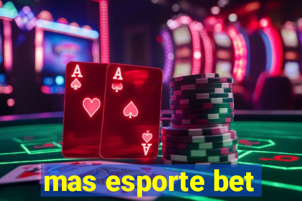 mas esporte bet